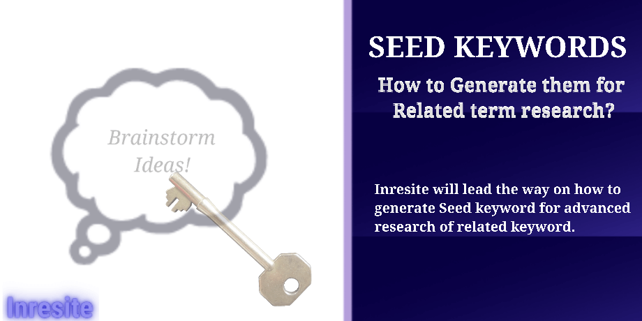 How to generate Seed keywords for related keyword research