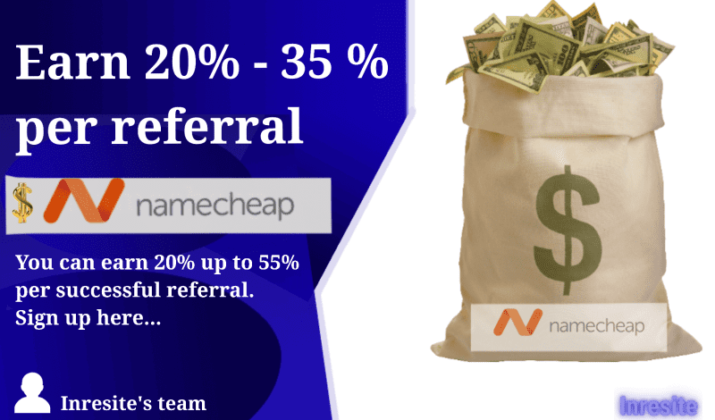 Name cheap's affliate program - Earn 20% - 35 % for ever referral