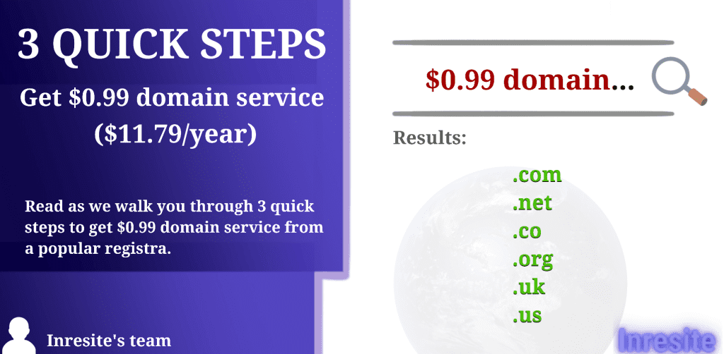 3 Quick steps to get $0.99 domain service ($11.79_year)
